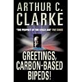 Greetings, Carbon-Based Bipeds!