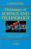 Larousse Dictionary of Science and Technology