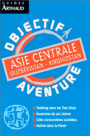 City Travel Guides Discounted  Livres : Asie centrale : Ouzbékistan - Kirghizstan