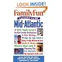 Family Fun Vacation Guide: Mid-Atlantic (Family Fun Vacation Guides)