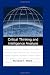 Critical Thinking And Intelligence Analysis: Csir Occasional Paper Number Fourteen