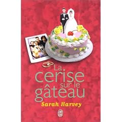 La Cerise sur le g�teau