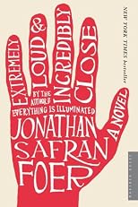 Extremely Loud and Incredibly Close: A Novel