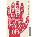 Extremely Loud and Incredibly Close: A Novel