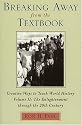 Breaking Away from the Textbook: Creative Ways to Teach World History, Vol. 2