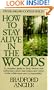 How to Stay Alive in the Woods