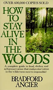 Cover of "How to Stay Alive in the Woods&... Cover of "How to Stay Alive in the Woods&...