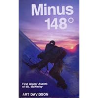 Minus 148 Degrees: First Winter Ascent of Mt. Mckinley