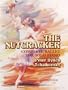 The Nutcracker: Complete Ballet for Solo Piano (Dover Music for Piano)