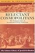 Reluctant Cosmopolitans: The Portuguese Jews of Seventeenth-Century Amsterdam (Littman Library of Jewish Civilization (Series).)