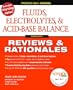 Fluids, Electrolytes & Acid-Base Balance, 2nd Edition (Prentice Hall Nursing Reviews & Rationales)