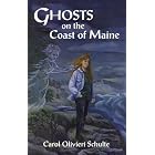Click here to buy Ghosts on the Coast of Maine by  Carol Schulte.