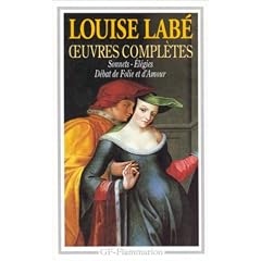 Oeuvres compl�tes : sonnets-�l�gies, d�bat de folie et d'amour, po�sies