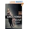 Grounded (Up In The Air) (Volume 3)