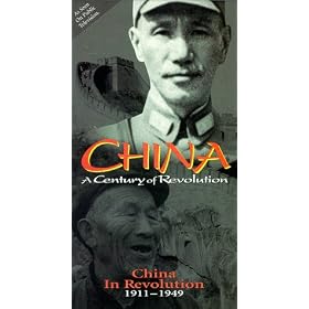 China - A Century of Revolution: China in Revolution (1911-1949) [VHS]