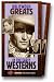 Hollywood Greats in the Early Westerns [VHS]