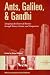 Ants, Galileo, and Gandhi: Designing the Future of Business Through Nature, Genius, and Compassion Image