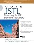 Core JSTL: Mastering the JSP Standard Tag Library (Core Series)