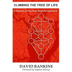 Climbing the Tree of Life: A Manual of Practical Magickal Qabalah