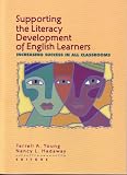 Supporting the Literacy Development of English Learners: Increasing Success in All Classrooms