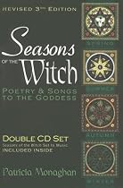 Seasons of the Witch: Poetry & Songs to the Goddess [With 2 CDs]
