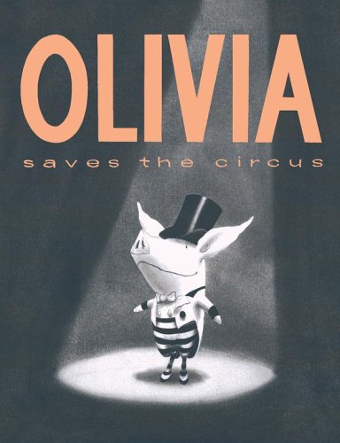 Books: Olivia Saves the Circus