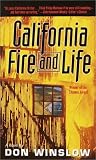 California Fire and Life