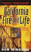 California Fire and Life