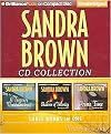 Sandra Brown Cd Collection (A Treasure Worth Seeking / Shadows of Yesterday / Prime Time) (Unabridged) (Compact Disc)