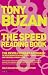 The Speed Reading Book: The Revolutionary Approach to Increasing Reading Speed, Comprehension and General Knowledge (Mind Set)