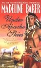 Under Apache Skies