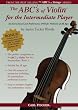 The ABCs of Violin for the Intermediate Player