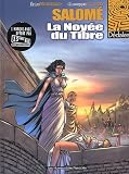 Revue Les Humanoïdes Associés  / Salomé, Tome 1 : La noyée du Tibre