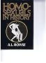 Homosexuals in history : a study of ambivalence in society, literature and the arts / A. L. Rowse