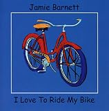 I Love to Ride My Bike