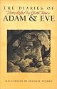 The Diaries of Adam & Eve: Translated by Mark Twain