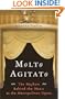 Molto Agitato: The Mayhem Behind the Music at the Metropolitan Opera