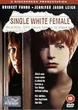 Single White Female [DVD] [1992]