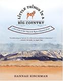 Little Things in a Big Country: An Artist and Her Dog on the Rocky Mountain Front