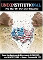 Unconstitutional - The War On Our Civil Liberties