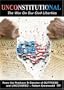 Unconstitutional - The War On Our Civil Liberties