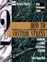 How to Control Stress to Become a More Successful Investor