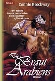 Die Braut Arabiens - Connie Brockway