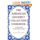 Click here to buy The American Gourmet Collection Cookbook: A treasury of favorite foods by  Paul and Kerri Elders.