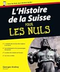 L'Histoire de la Suisse pour les Nuls