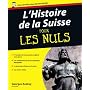L'Histoire de la Suisse pour les Nuls de Georges Andrey