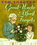 Great-Uncle Alfred Forgets