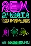 Sex, Ghosts and Gumshoes