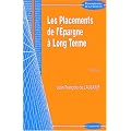 Les Placements de l'�pargne � long terme