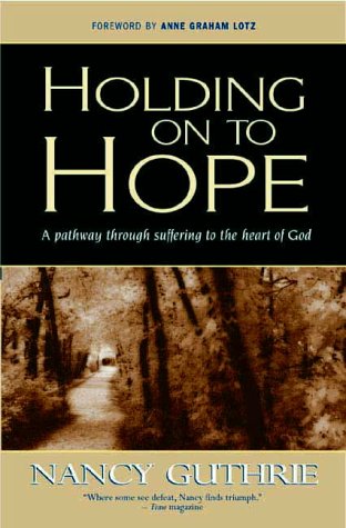 Holding onto Hope: A Pathway through Suffering to the Heart of God